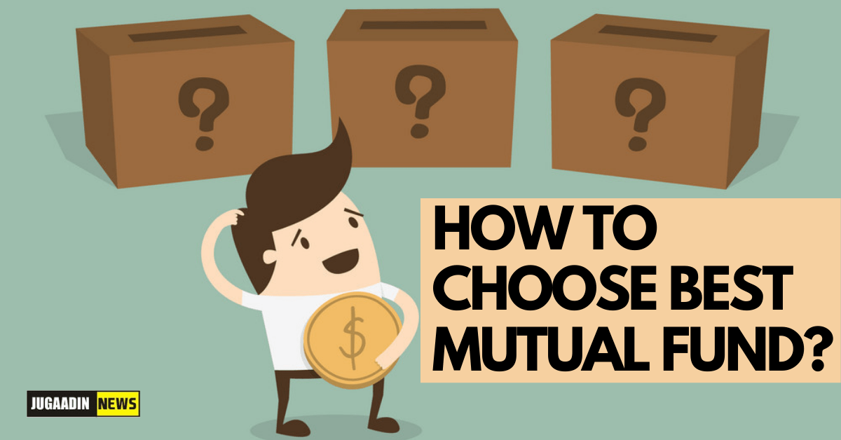how to chose best mutual funds