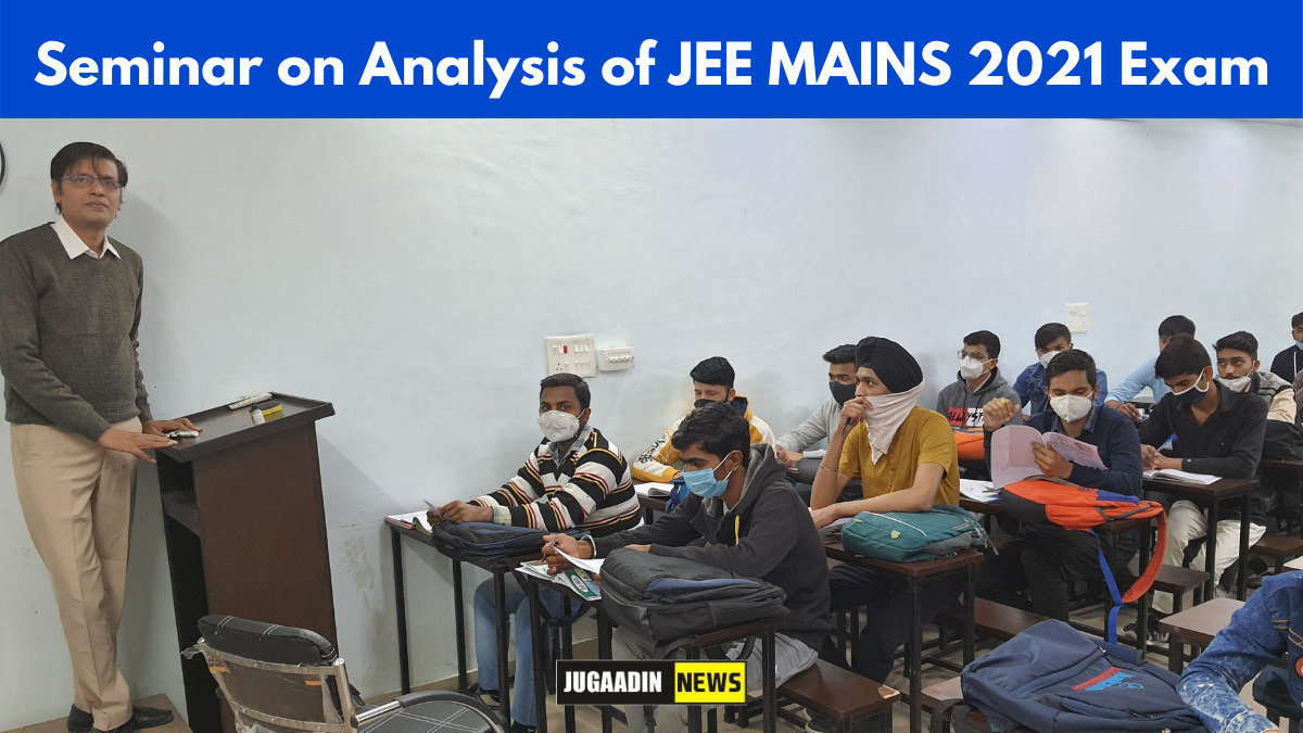 seminar on JEE mains 2021 Exam