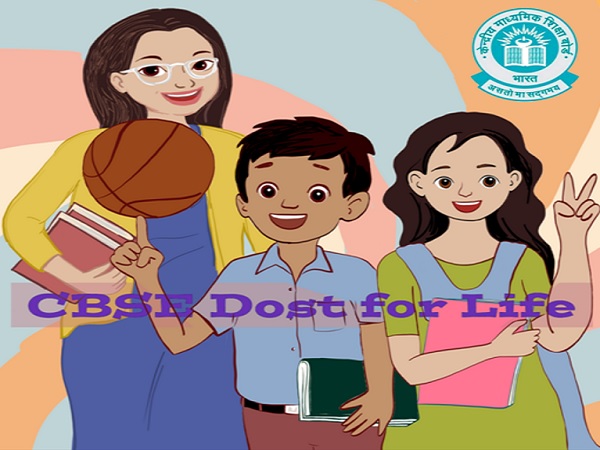 CBSE DOST FOR LIFE