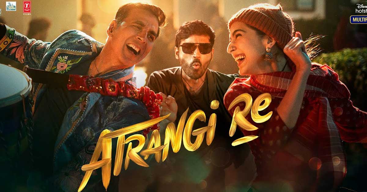 atrangi-re-trailer