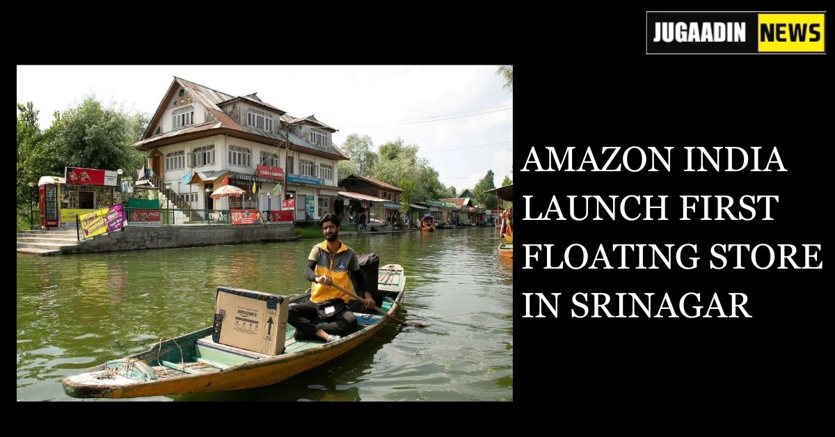 Amazon I Have space floating store in Srinagar
