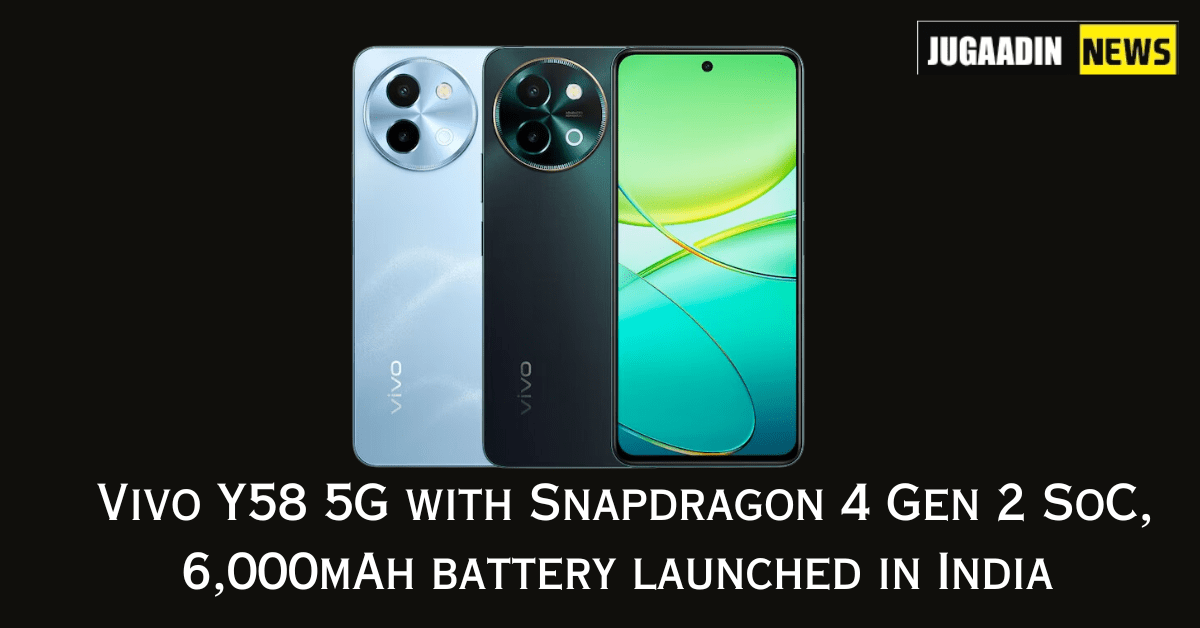 Vivo Y58 5G with Snapdragon 4 Gen 2 SoC, 6,000mAh battery launched in India: price, specifications