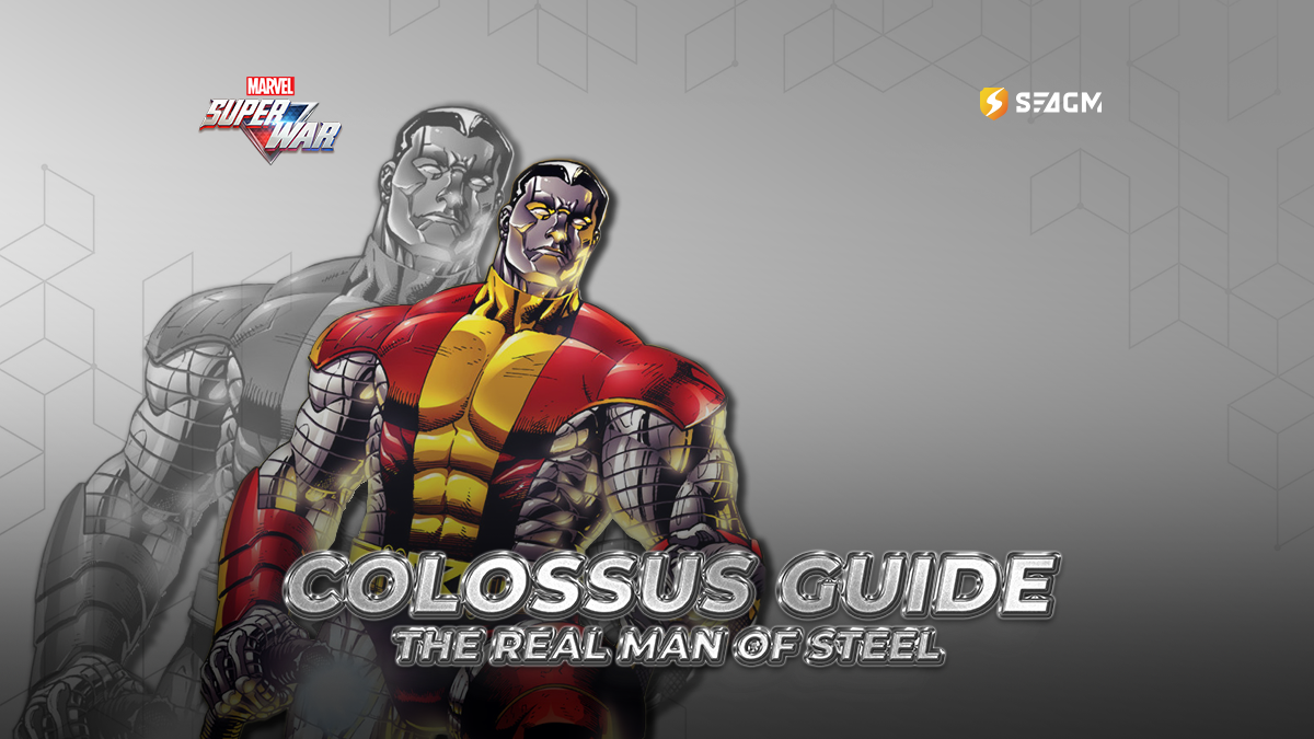 Marvel Super War Colossus Guide Featured Image