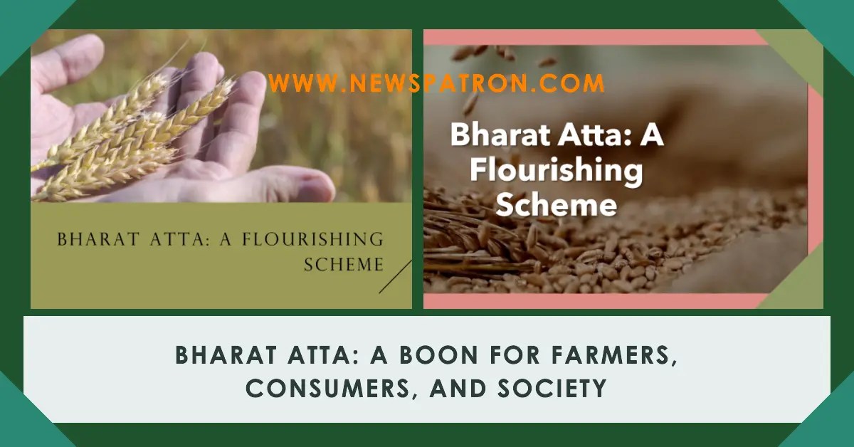 Bharat Atta A Flourishing Scheme.