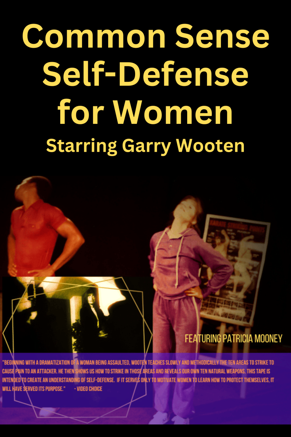 Common Sense Self-Defense for Women