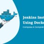Jenkins Installation Using Docker Compose: A Comprehensive Guide