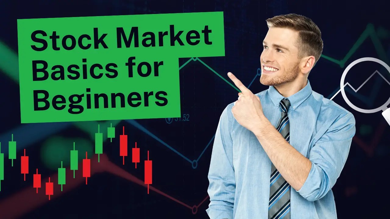Stock Market Basics For Beginners