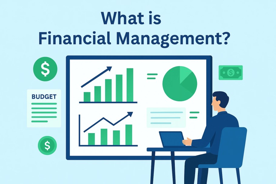 What is Financial Management