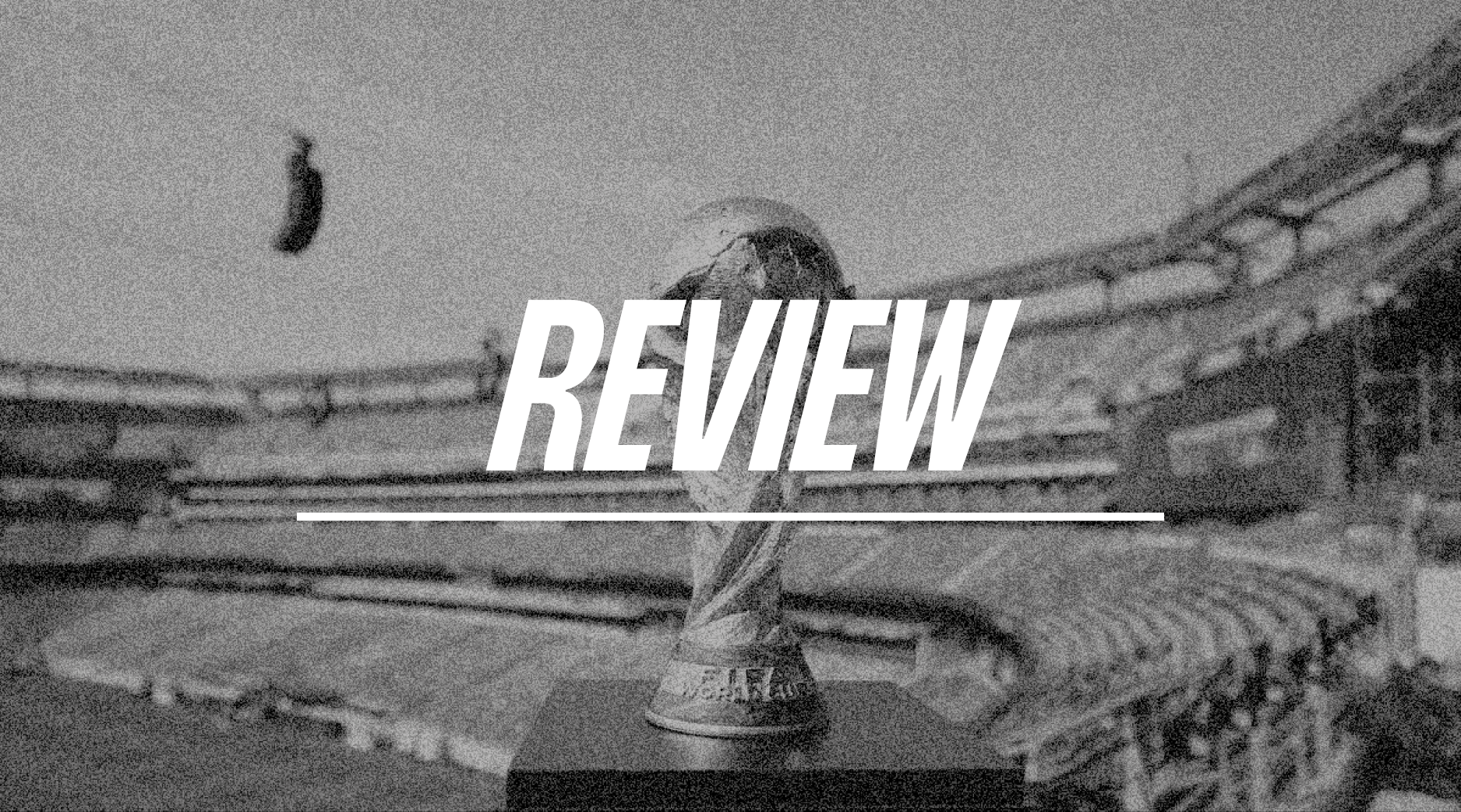 World Cup Final Review