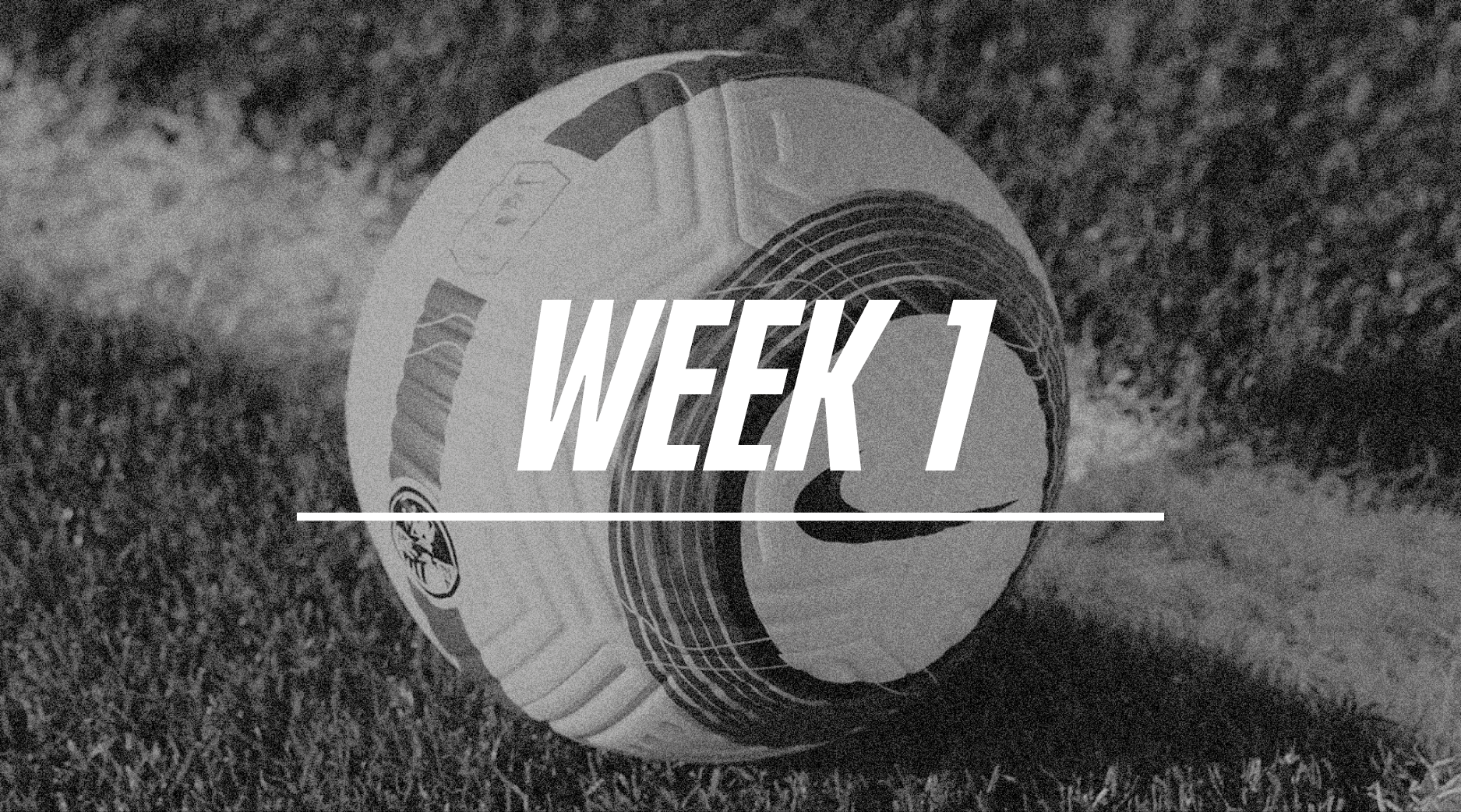 Premier League Week 1