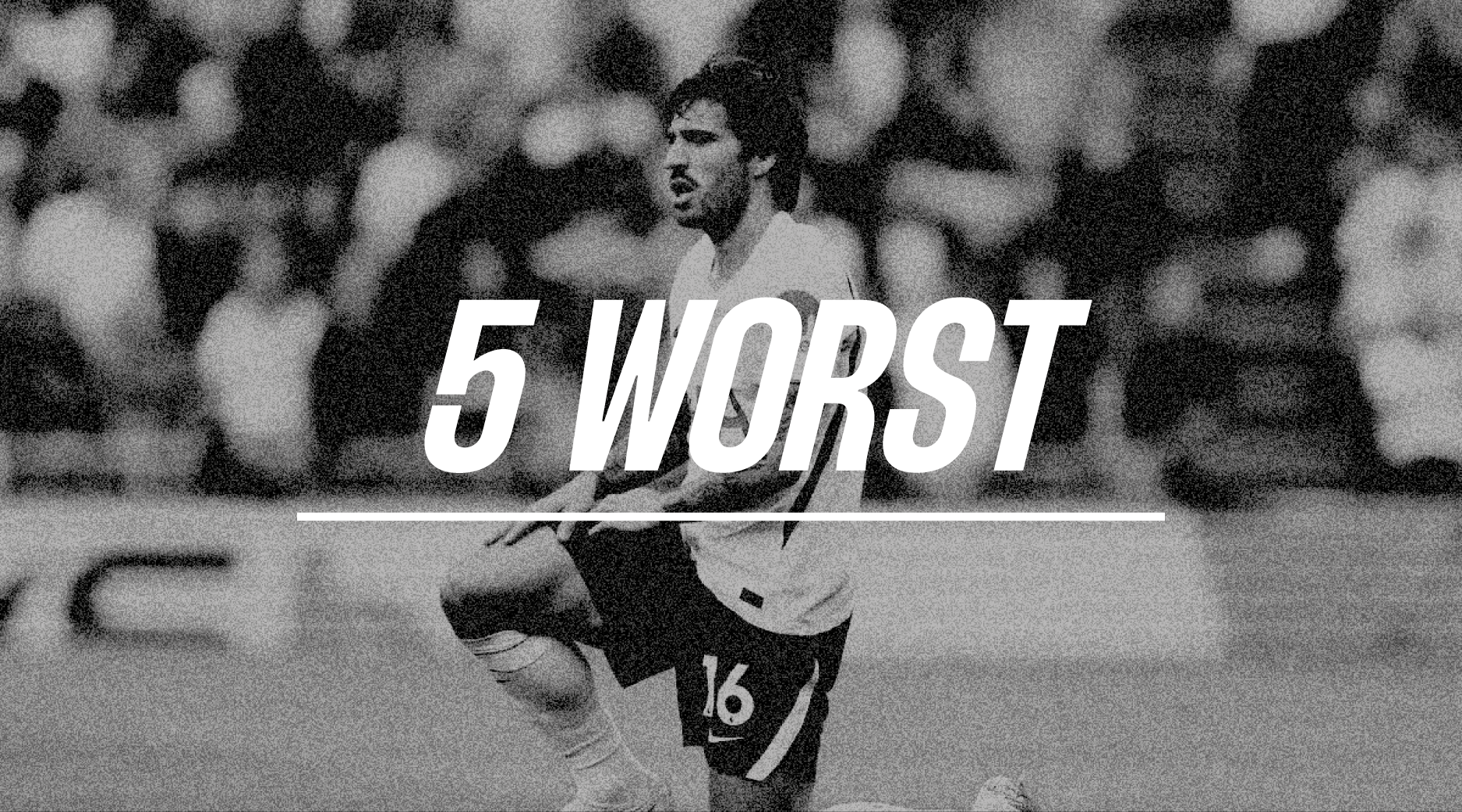 5 Worst Transfers