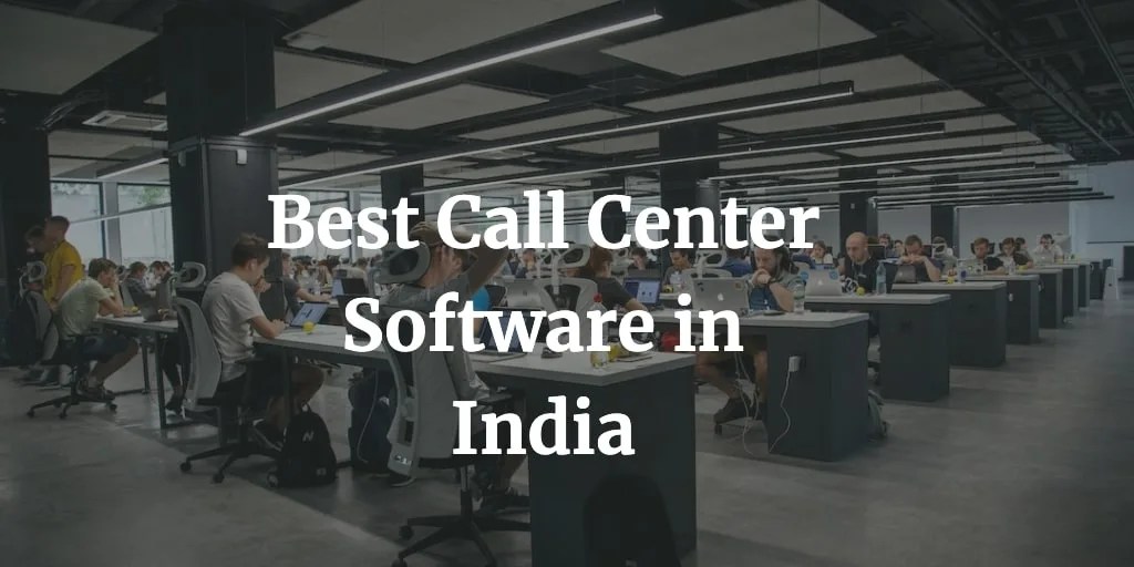 best call center software in India