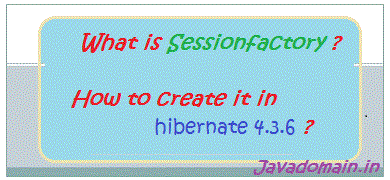 How to create sessionfactory in hibernate 4.3.6?