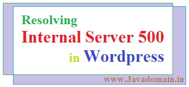 How to resolve internal server error 500 in wordpress