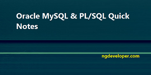 oracle-mysql-plsql-quick-notes-featured