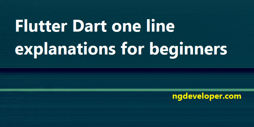 Flutter-dart-explanation-beginners-blog