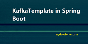 Kafka-template-Spring-Boot-featured