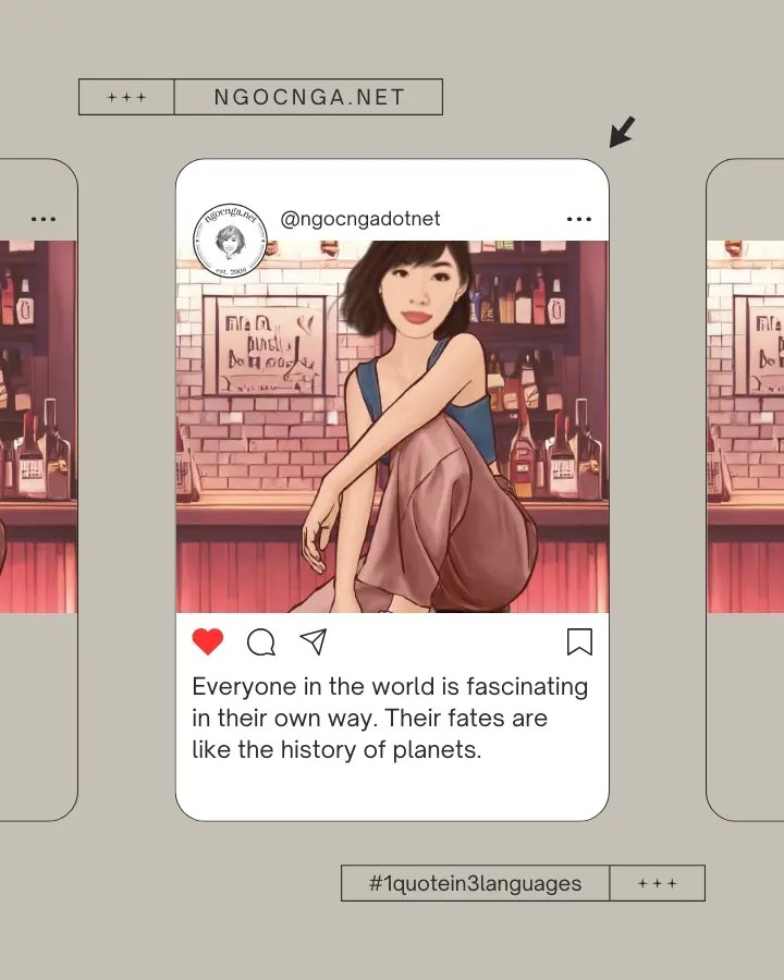 Everyone in the world is fascinating in their own way