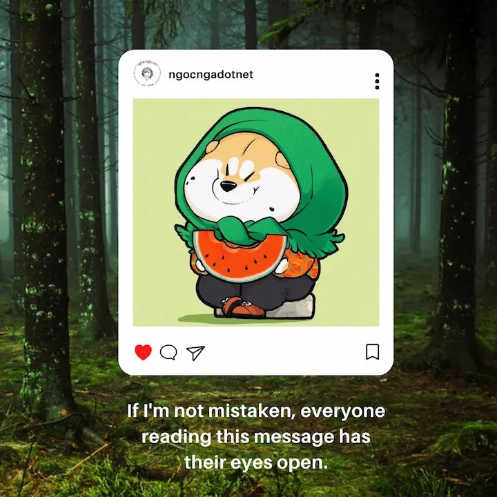 If I'm not mistaken, everyone reading this message has their eyes open