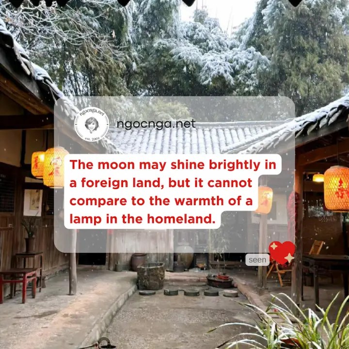 The moon may shine brightly in a foreign land, but it cannot compare to the warmth of a lamp in the homeland