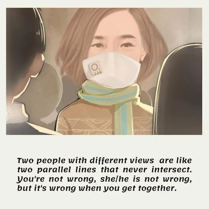 Two people with different views are like two parallel lines that never intersect