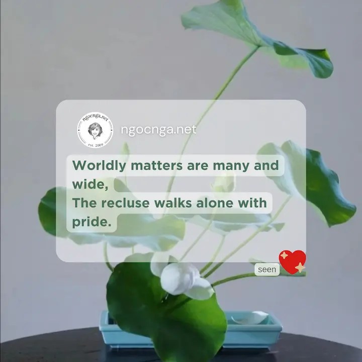 Worldly matters are many and wide