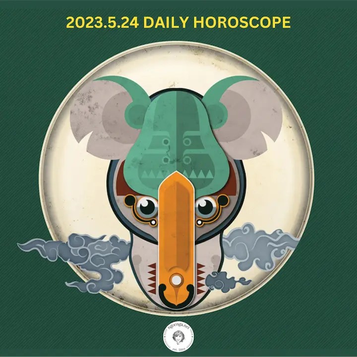 Zi Wei Dou Shu – 2023.5.24 Daily Horoscope