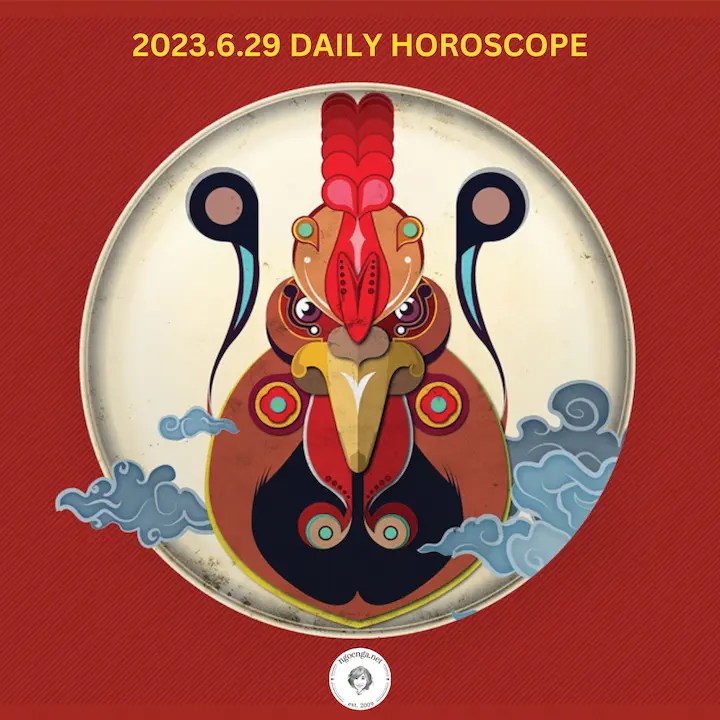 Zi Wei Dou Shu – 2023.6.29 Daily Horoscope