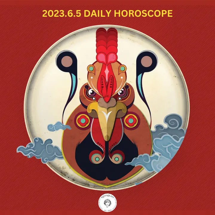 Zi Wei Dou Shu – 2023.6.5 Daily Horoscope