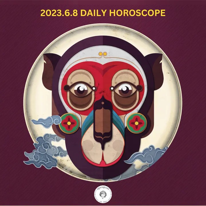 Zi Wei Dou Shu – 2023.6.8 Daily Horoscope