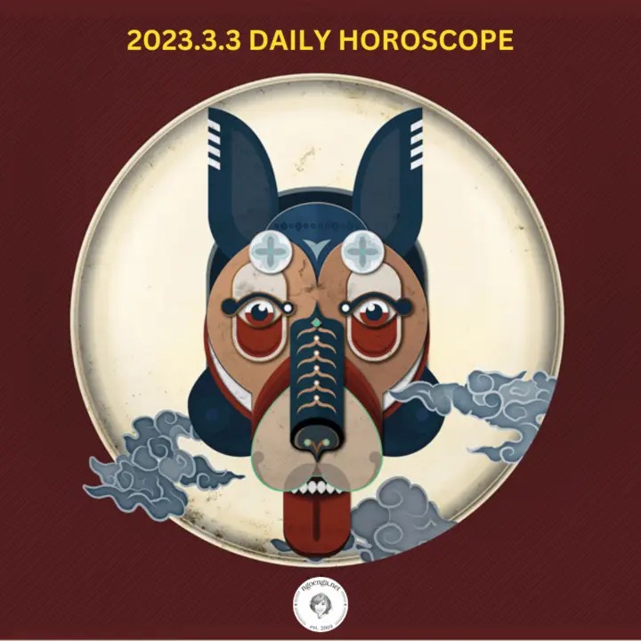 Zi Wei Dou Shu - 2023.3.3 Daily Horoscope