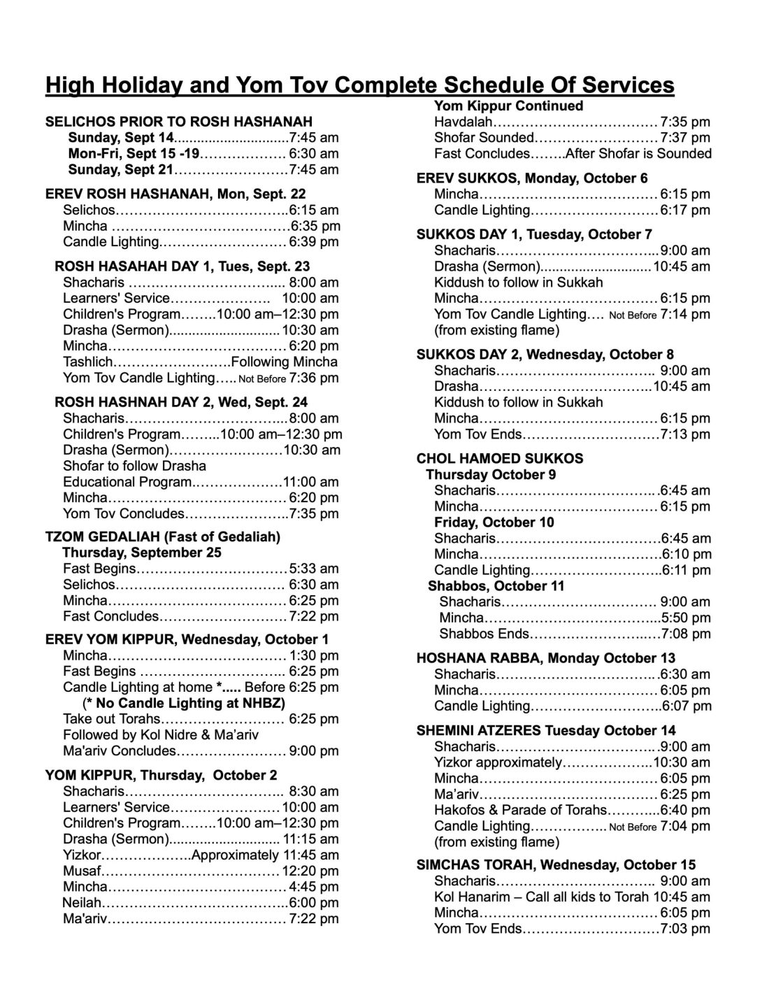 High Holiday and Yom Tov Compete Schedule of Services
