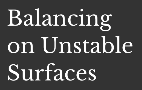 BOUS Balancing on Unstable Surfaces Blog Logo