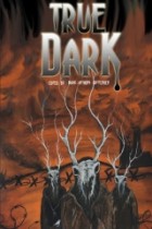 True Dark