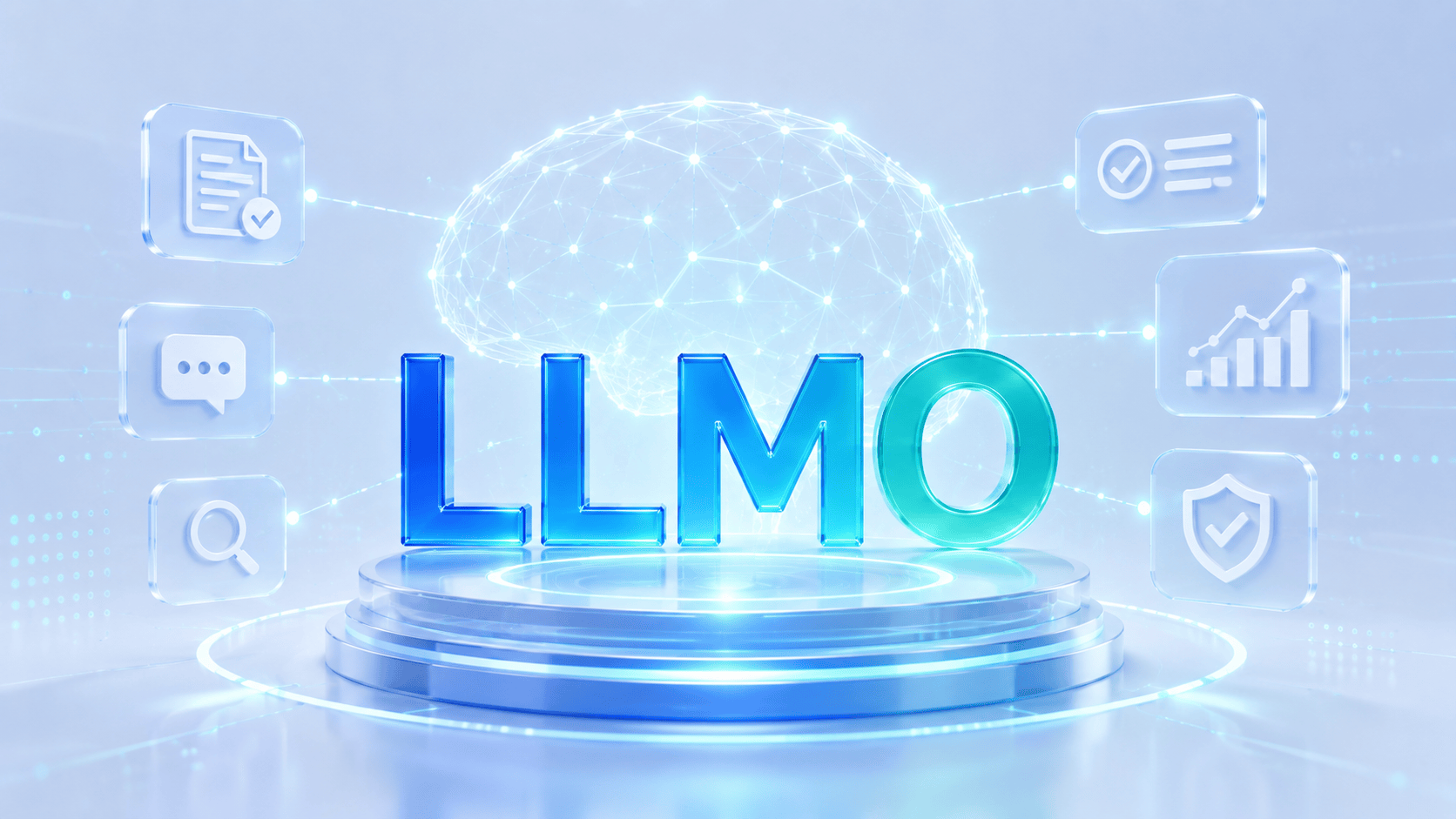 LLMO - Large Language Model Optimization ve Büyük Dil Modelleri İçin Optimizasyon