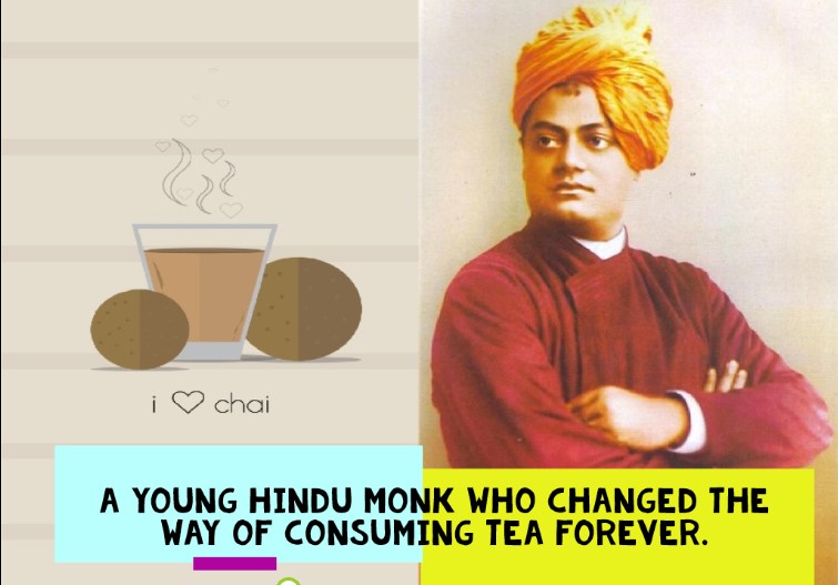 A young Hindu monk who changed the way of consuming tea forever.