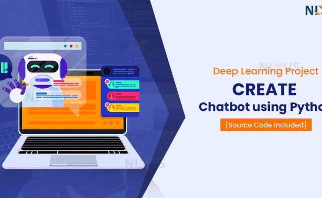 Create A Chatbot Using Python & NLTK - Nixus