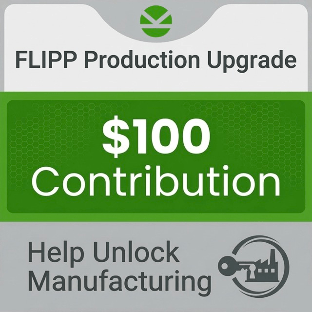 FLIPP Production Upgrade (Backers Only)