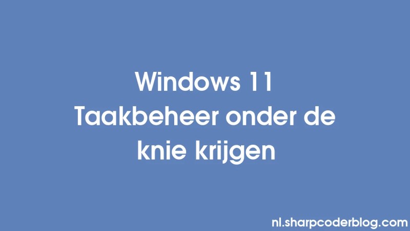 Beheersing Van Windows 10 Taakbeheer Sharp Coder Blog - Download Elegant Landscape Wallpaper | Full HD