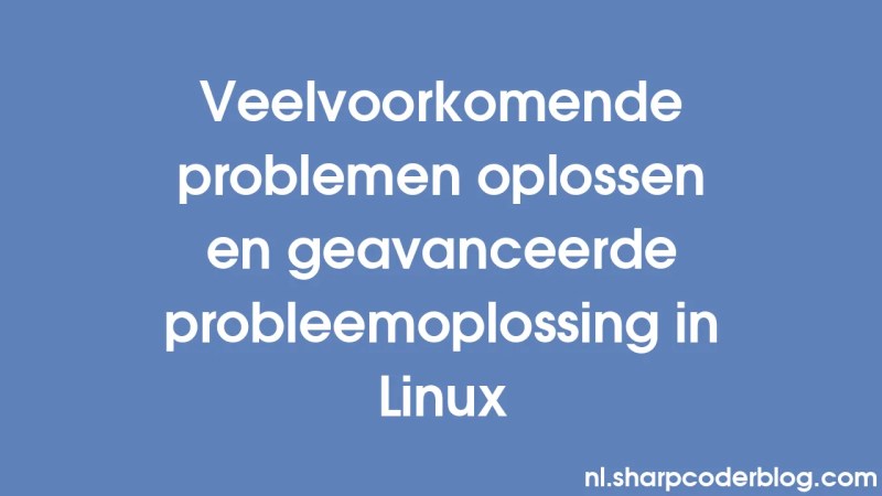 Resolving Common Issues And Advanced Troubleshooting In Linux Sharp - HD Vintage Wallpapers for Desktop