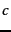 $c$