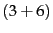 $(3+6)$