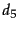 $d_5$