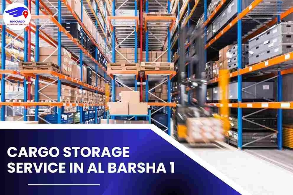Cargo Storage Service in Al Barsha 1