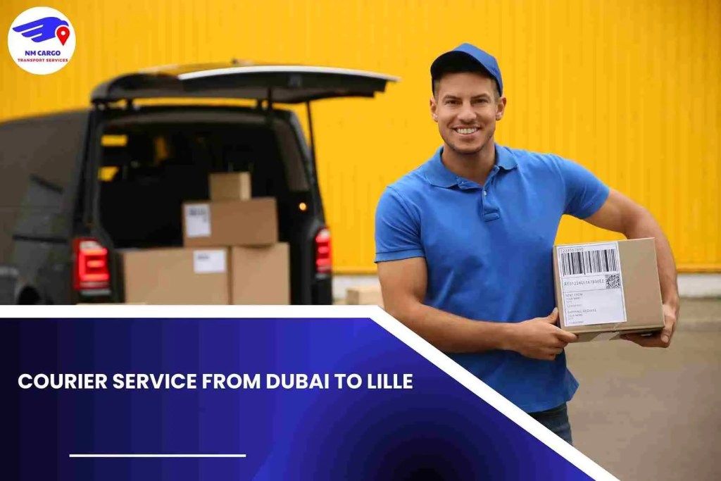 Courier Service from Dubai to Lille