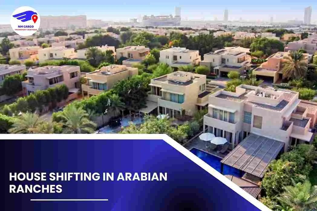 House Shifting in Arabian Ranches