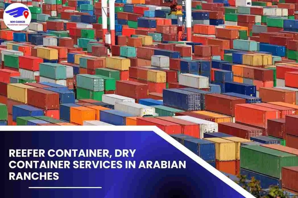 Reefer Container, Dry Container Services in Arabian Ranches