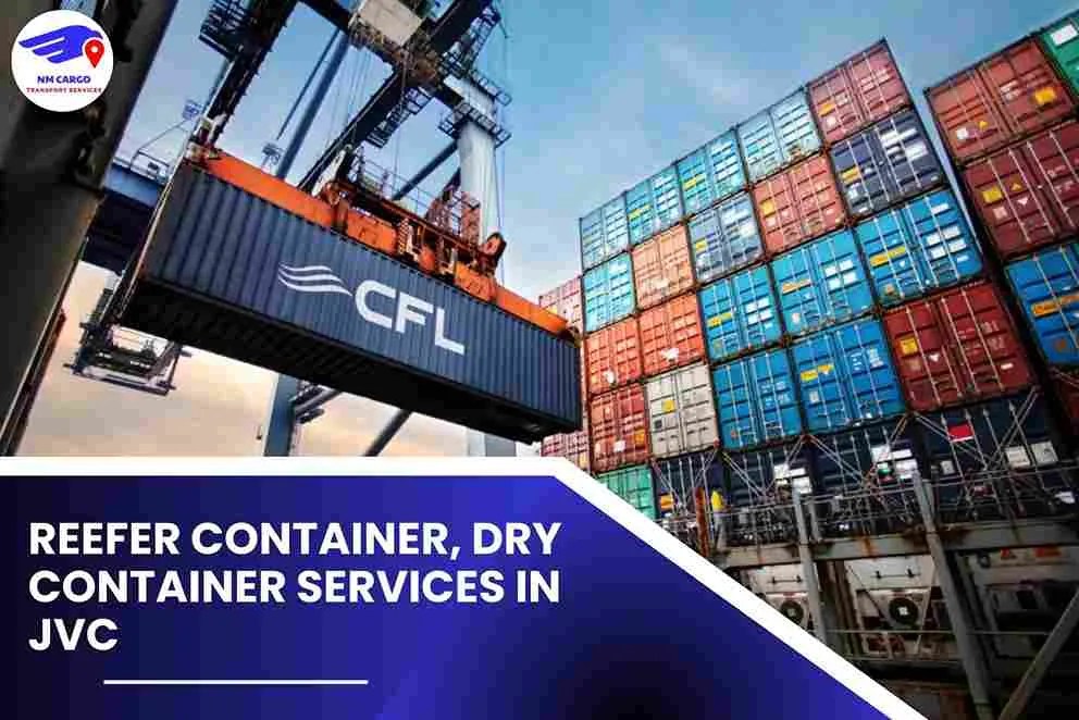 Reefer Container, Dry Container Services in JVC