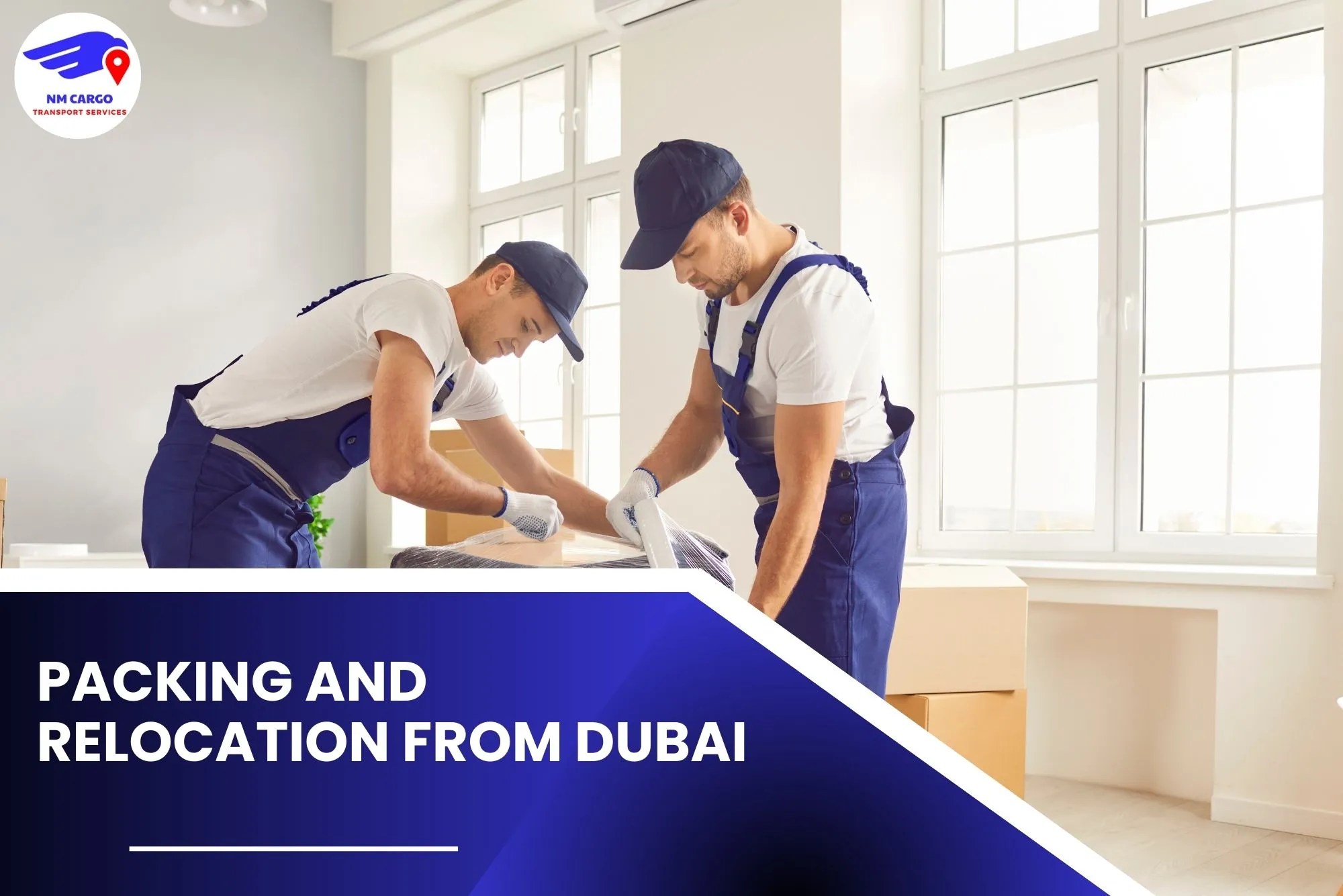 Packing and Relocation From Dubai