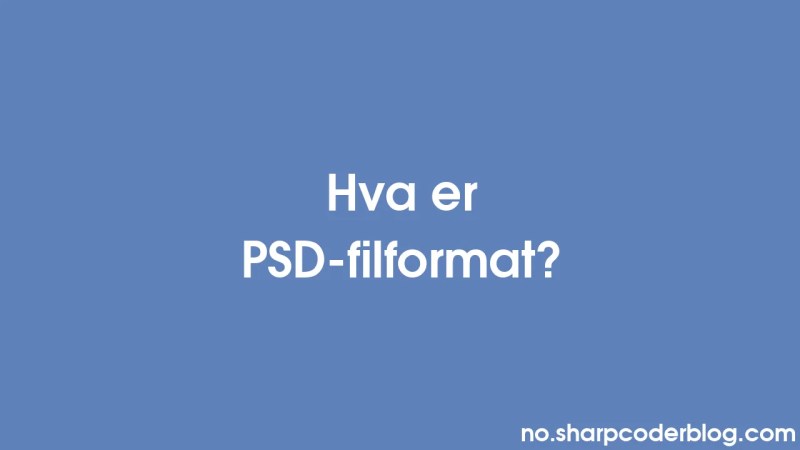 What Is Psd File Format Sharp Coder Blog - Premium Mountain Background Gallery - Mobile